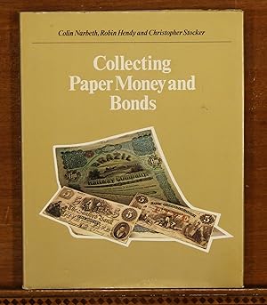 Collecting Paper Bonds and Money