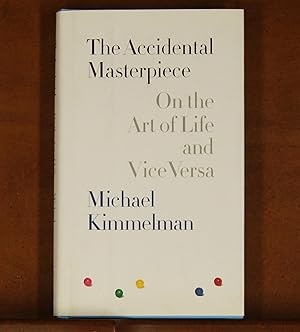 Bild des Verkufers fr The Accidental Masterpiece: On the Art of Life and Vice Versa zum Verkauf von grinninglion