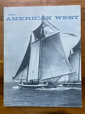THE AMERICAN WEST, MAGAZINE OF THE WESTERN HISTORY ASSOCIATION. Summer, 1964; Volume I, #3