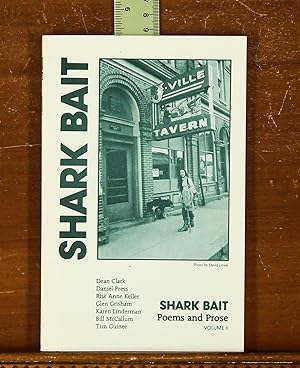 Seller image for Shark Bait: Poems and Prose, Volume II for sale by grinninglion
