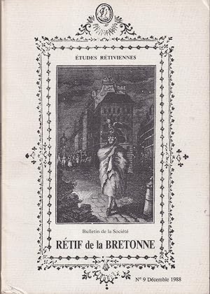 Seller image for tudes rtiviennes: bulletin de la Socit Rtif de la Bretonne. No 9 ; dcembre 1988 for sale by PRISCA