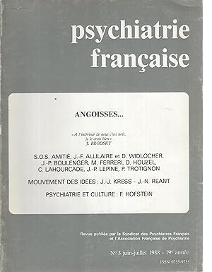 Seller image for Psychiatrie Franaise. - N 3 - 19 Anne - Juin/Juillet 1988. - Angoisses. for sale by PRISCA