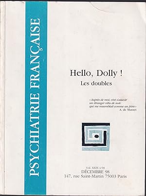 Image du vendeur pour Psychiatrie Franaise. - Vol. XXIX - N 4 - Dcembre 1998 - Hello, Dolly ! Les doubles. mis en vente par PRISCA