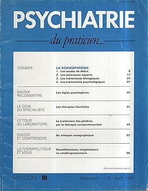 Bild des Verkufers fr Psychiatrie du praticien. - N 8 - Avril 1981. zum Verkauf von PRISCA