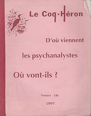 Image du vendeur pour Le Cos-Hron - D'o viennent les psychanalystes, o vont-ils ? - N 146 mis en vente par PRISCA