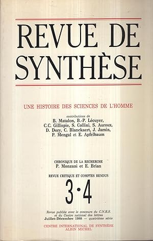 Bild des Verkufers fr Revue de Synthse - 4 Srie - N 3-4 - Juillet/Dcembre 1988 - Une histoire des Sciences de l'Homme. zum Verkauf von PRISCA