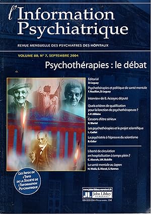 Seller image for L'Information Psychiatrique. - Revue Mensuelle des Psychiatres des Hpitaux. - Volume 80 - N 7 - Psychothrapies : le dbat. for sale by PRISCA