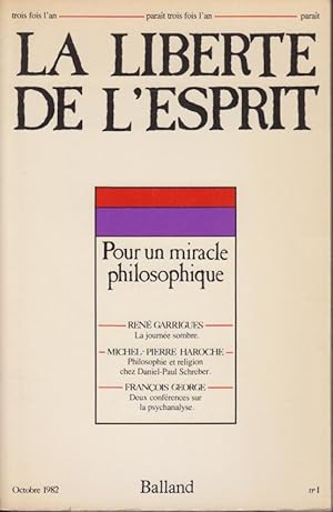 Imagen del vendedor de La Libert de l'Esprit. - N 1 - Pour un miracle philosophique. a la venta por PRISCA