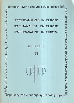 Seller image for Psychanalyse en Europe - Bulletin 19 for sale by PRISCA