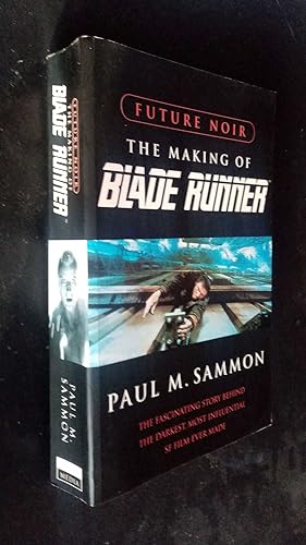 Immagine del venditore per Future Noir:The Making of Blade Runner venduto da Denton Island Books