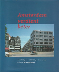 Seller image for Amsterdam verdient beter for sale by Antiquariaat Parnassos vof