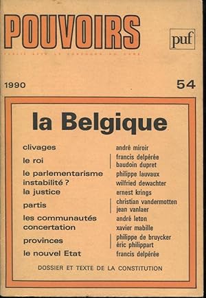 Image du vendeur pour Pouvoirs. - N 54 - La Belgique. mis en vente par PRISCA