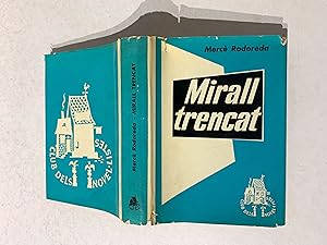 Mirall Trencat : Novel·la