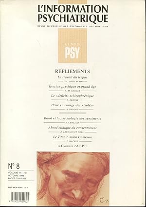 Image du vendeur pour L'Information Psychiatrique. - Revue mensuelle des Psychiatres des Hpitaux. - N 8 - Volume 74 - Repliements. mis en vente par PRISCA