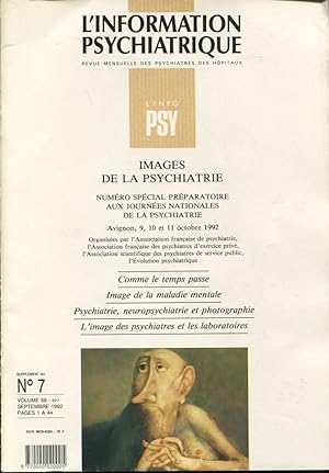 Seller image for L'Information Psychiatrique. - Revue mensuelle des Psychiatres des Hpitaux. - Supplment au N 7 - Volume 68 - Septembre 1992. - Images de la Psychiatrie. for sale by PRISCA