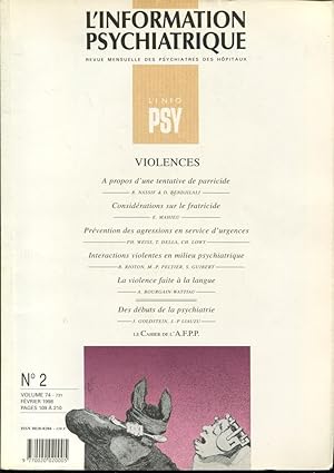Seller image for L'Information Psychiatrique. - Revue mensuelle des Psychiatres des Hpitaux. - N 2 - Volume 74 - Violences. for sale by PRISCA