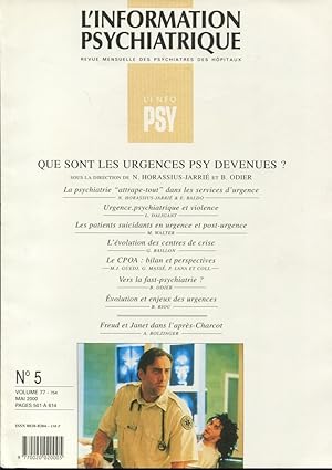 Image du vendeur pour L'Information Psychiatrique. - Revue mensuelle des Psychiatres des Hpitaux. - N 5 - Volume 77 - Que sont les urgences psy devenues ? mis en vente par PRISCA