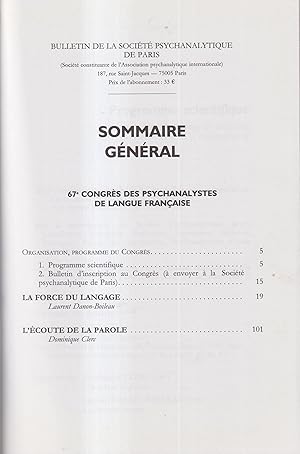 Image du vendeur pour Bulletin de la Socit Psychanalytique de Paris. - N 82 - Nov./Dc. 2006 - 67 Congrs des psychanalystes de langue franaise, Paris. - La cure de parole. - La force du langage. - L'coute de la parole. mis en vente par PRISCA