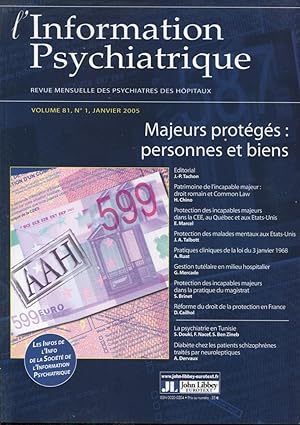 Seller image for L'Information Psychiatrique. - Revue mensuelle des Psychiatres des Hpitaux. - Volume 81 - N 1 - Janvier 2005 - Majeurs protgs : personnes et biens. for sale by PRISCA