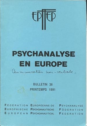 Seller image for Psychanalyse en Europe. - Bulletin 36 - Printemps 1991 for sale by PRISCA