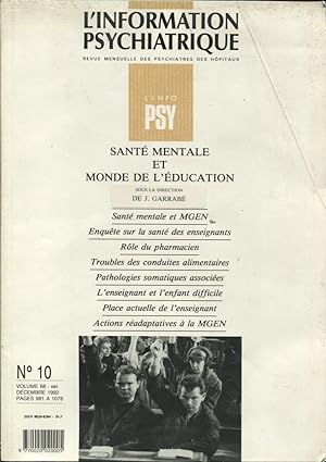 Seller image for L'Information Psychiatrique. - Revue mensuelle des Psychiatres des Hpitaux. - N 10 - Volume 68 - Dcembre 1992. - Sant mentale et monde de l'ducation. for sale by PRISCA