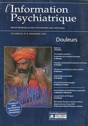 Seller image for L'Information Psychiatrique. - Revue mensuelle des Psychiatres des Hpitaux. - Volume 80 - N 9 - Novembre 2004 - Douleurs. for sale by PRISCA