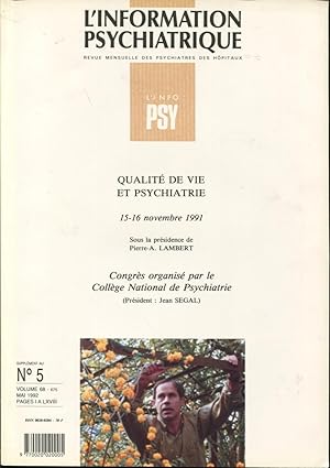Seller image for L'Information Psychiatrique. - Revue mensuelle des Psychiatres des Hpitaux. - Supplment au N 5 - Volume 68 - Mai 1992. - Qualit de vie et psychiatrie. for sale by PRISCA