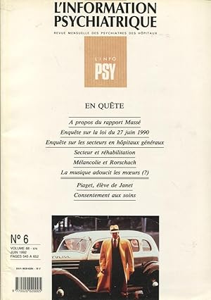 Imagen del vendedor de L'Information Psychiatrique. - Revue Mensuelle des Psychiatres des Hpitaux. - N 6 - Volume 68 - Juin 1992 - En Qute. a la venta por PRISCA