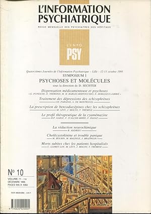 Seller image for L'Information Psychiatrique. - Revue Mensuelle des Psychiatres des Hpitaux. - N 10 - Volume 71 - Dcembre 1995 - Psychoses et Molcules. for sale by PRISCA