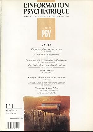 Image du vendeur pour L'Information Psychiatrique. - Revue mensuelle des Psychiatres des Hpitaux. - N 1 - Volume 74 - Varia. mis en vente par PRISCA