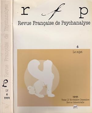 Imagen del vendedor de Revue Franaise de Psychanalyse - N 6 - Tome LV - Le sujet a la venta por PRISCA