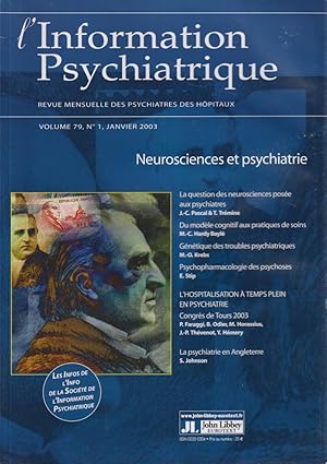 Imagen del vendedor de L'Information Psychiatrique. - Revue mensuelle des Psychiatres des Hpitaux. - Volume 79 - N 1 - Neurosciences et psychiatrie. a la venta por PRISCA