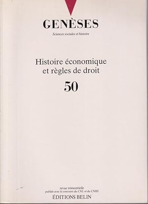 Image du vendeur pour Genses. Sciences sociales et histoire. - N 50 - Histoire conomique et rgles de droit mis en vente par PRISCA