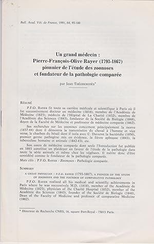 Seller image for Un grand mdecin : Pierre-Franois-Olive Rayer (1793-1867) pionnier de l'tude des zoonoses et fondateur de la pathologie compare. for sale by PRISCA