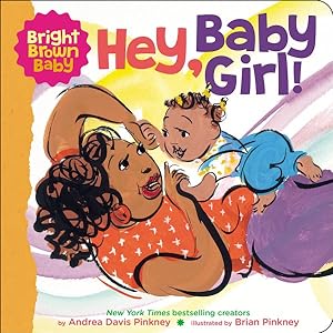 Seller image for Hey, Baby Girl! for sale by GreatBookPrices
