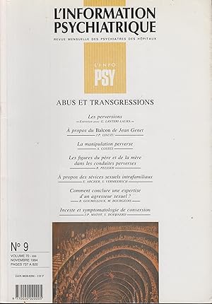 Immagine del venditore per L'Information Psychiatrique - Revue mensuelle des Psychiatres des Hpitaux - N 9 - Volume 70 - Novembre 1994 - Abus et Transgressions. venduto da PRISCA