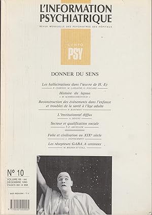 Image du vendeur pour L'Information Psychiatrique - Revue mensuelle des Psychiatres des Hpitaux - N 10 - Volume 69 - Dcembre 1993. - Donner du sens. mis en vente par PRISCA