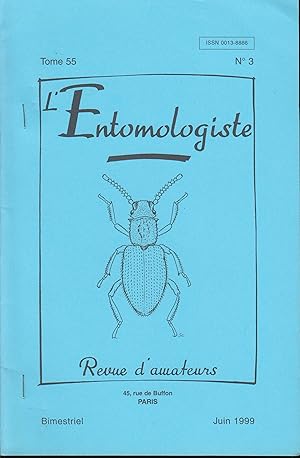 Seller image for L'Entomologiste - Revue d'amateurs - Tome 55 - N 3 - Juin 1999 - "Women's Lib. chez les insectes." ou quand le Sexe faible devient le Sexe fort. (Col. Scirtidae, Lep. Nymphalidae & Lycaenidae). for sale by PRISCA