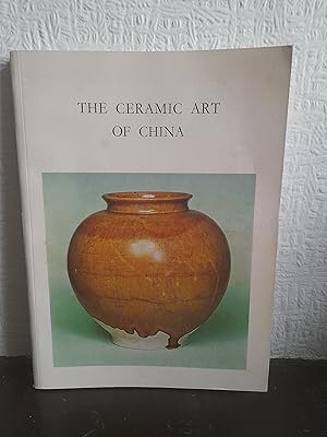 Imagen del vendedor de The Ceramic Art of China - Victoria and Albert Museum Exhibition, June 9th to July 25th 1971 a la venta por Brogden Books