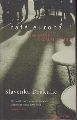Immagine del venditore per Caf Europa : life after communism venduto da PRISCA