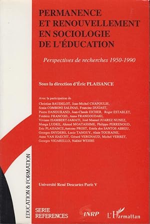 Image du vendeur pour Permanence et renouvellement en sociologie de l'ducation : perspectives de recherche, 1950-1990 : actes du colloque international en hommage  Viviane Isambert-Jamati, 19-20 octobre 1990 mis en vente par PRISCA