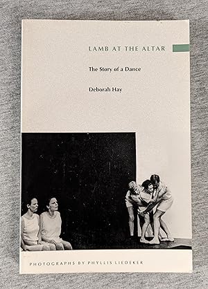 Lamb at the Altar. The Story of a Dance (signed)