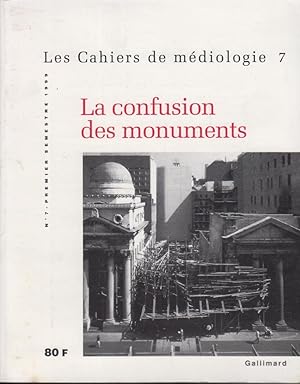 Image du vendeur pour Les Cahiers de Mdiologie - N 7 - La Confusion des Monuments. mis en vente par PRISCA