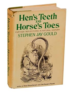 Bild des Verkufers fr Hen's Teeth and Horse's Toes: Further Reflections in Natural History zum Verkauf von Jeff Hirsch Books, ABAA