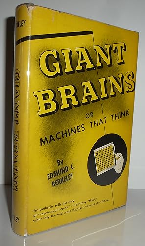 Giant Brains: or Machines that Think