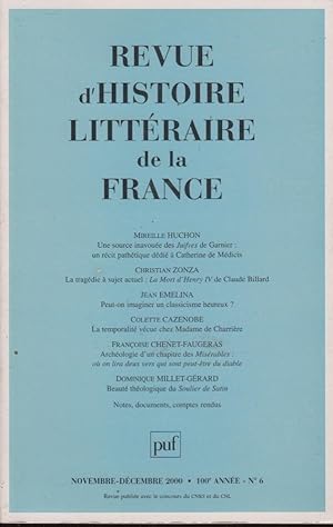 Bild des Verkufers fr REVUE D'HISTOIRE LITTERAIRE DE LA FRANCE N 6 NOVEMBRE-DECEMBRE 2000 zum Verkauf von PRISCA