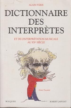 Imagen del vendedor de Dictionnaire Des Interprtes Et De L'interprtation Musicale a la venta por PRISCA