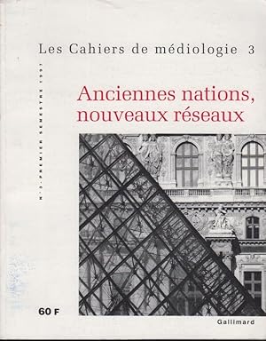 Bild des Verkufers fr Les Cahiers de Mdiologie - N 3 - Anciennes nations, nouveaux rseaux. zum Verkauf von PRISCA