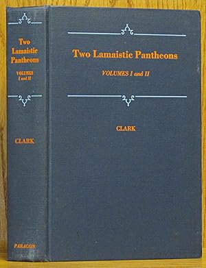 Two Lamaistic Pantheons Volume 1 and Volume 2 in one Book