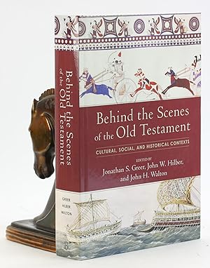 Imagen del vendedor de Behind the Scenes of the Old Testament: Cultural, Social, and Historical Contexts a la venta por Arches Bookhouse
